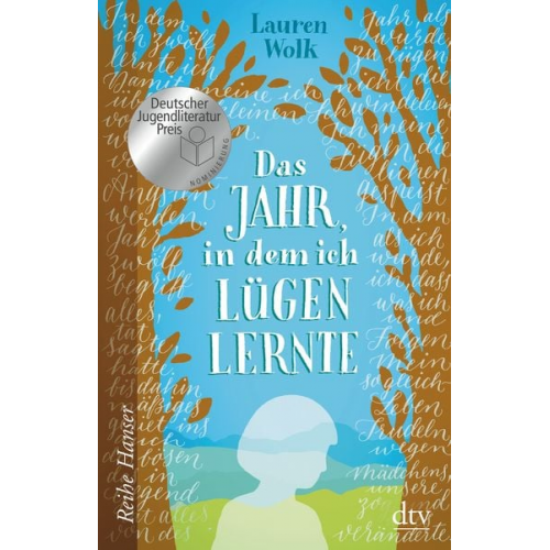 Lauren Wolk - Das Jahr, in dem ich lügen lernte