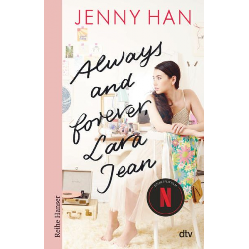 Jenny Han - Always and forever, Lara Jean