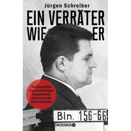 Jürgen Schreiber - Ein Verräter wie er