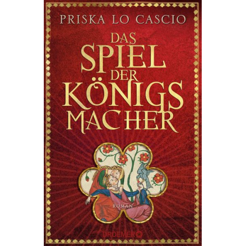 Priska Lo Cascio - Das Spiel der Königsmacher