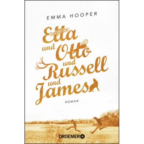 Emma Hooper - Etta und Otto und Russell und James