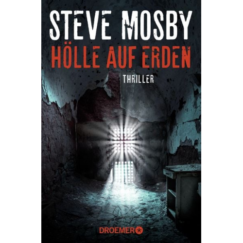 Steve Mosby - Hölle auf Erden