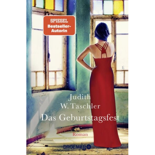 Judith W. Taschler - Das Geburtstagsfest