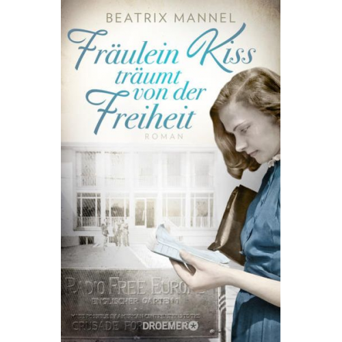 Beatrix Mannel - Fräulein Kiss träumt von der Freiheit