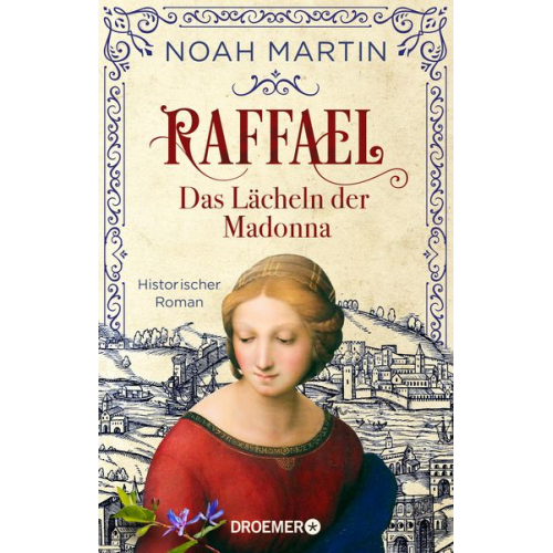 Noah Martin - Raffael - Das Lächeln der Madonna