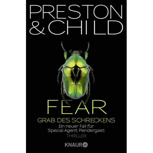 Douglas Preston Lincoln Child - Fear - Grab des Schreckens / Pendergast Band 12