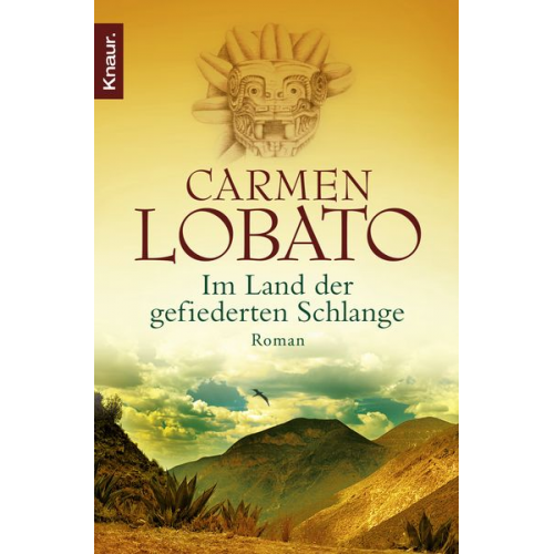 Carmen Lobato - Im Land der gefiederten Schlange / Familie Hartmann - Mexiko Bd. 1