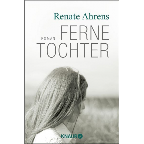 Renate Ahrens - Ferne Tochter