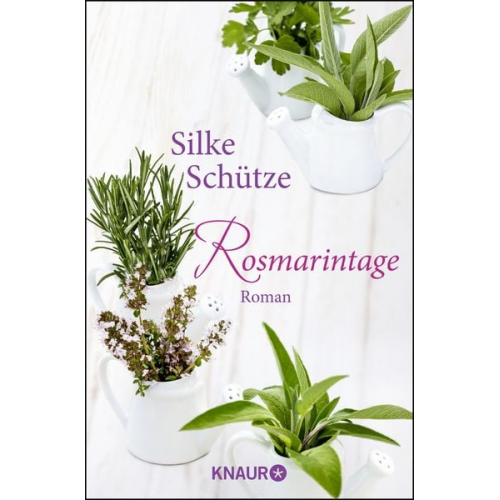 Silke Schütze - Rosmarintage