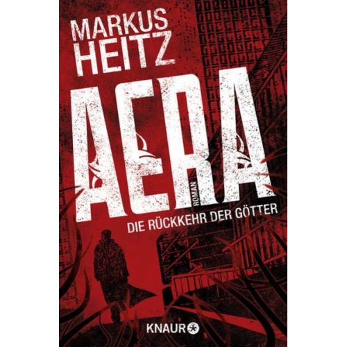 Markus Heitz - AERA – Die Rückkehr der Götter