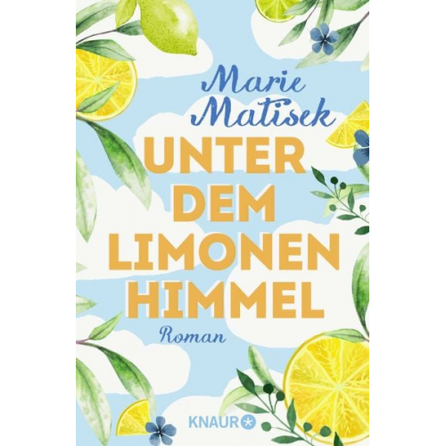 Marie Matisek - Unter dem Limonenhimmel