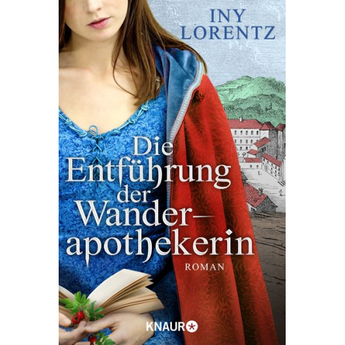 Iny Lorentz - Die Entführung der Wanderapothekerin