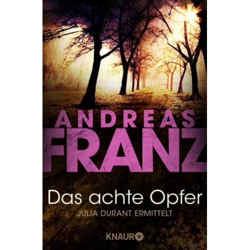 Andreas Franz - Das achte Opfer / Julia Durant Band 2