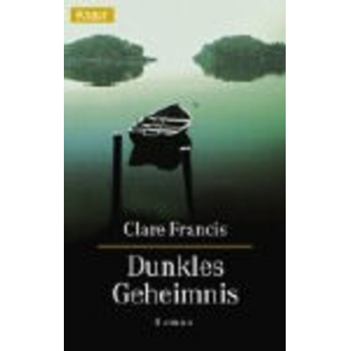 Clare Francis - Dunkles Geheimnis