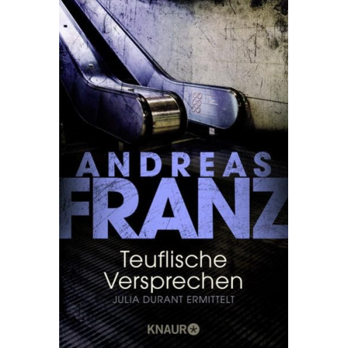 Andreas Franz - Teuflische Versprechen / Julia Durant Band 8