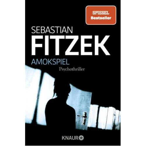 Sebastian Fitzek - Amokspiel