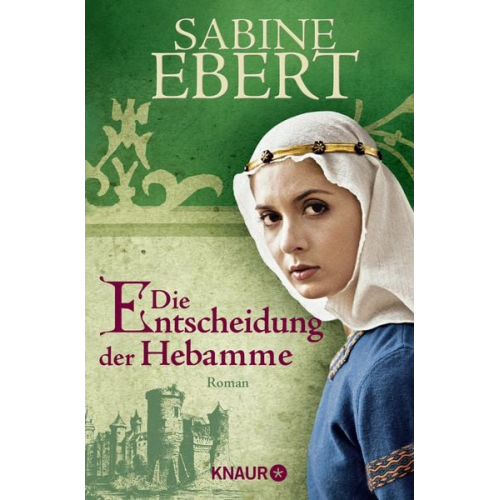 Sabine Ebert - Die Entscheidung der Hebamme