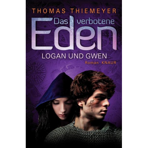 Thomas Thiemeyer - Logan und Gwen / Das verbotene Eden Bd.2