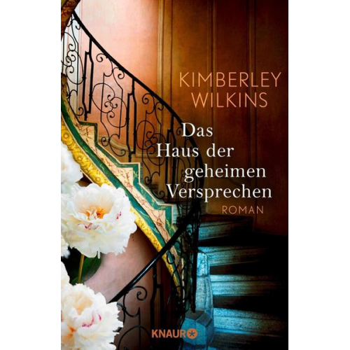 Kimberley Wilkins - Das Haus der geheimen Versprechen