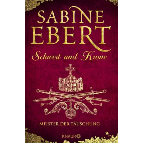 Sabine Ebert - Schwert und Krone - Meister der Täuschung