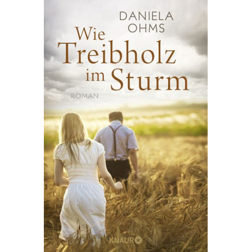 Daniela Ohms - Wie Treibholz im Sturm