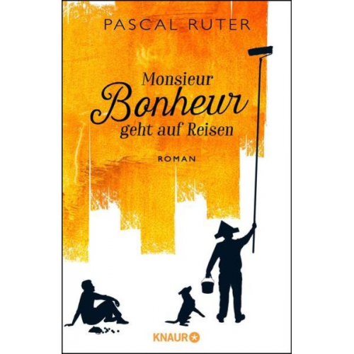 Pascal Ruter - Monsieur Bonheur geht auf Reisen