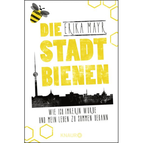 Erika Mayr - Die Stadtbienen