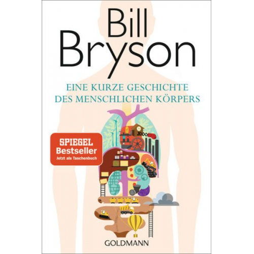 Bill Bryson - Eine kurze Geschichte des menschlichen Körpers