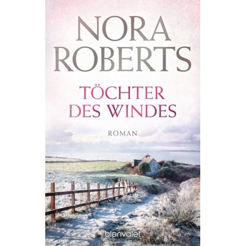 Nora Roberts - Töchter des Windes