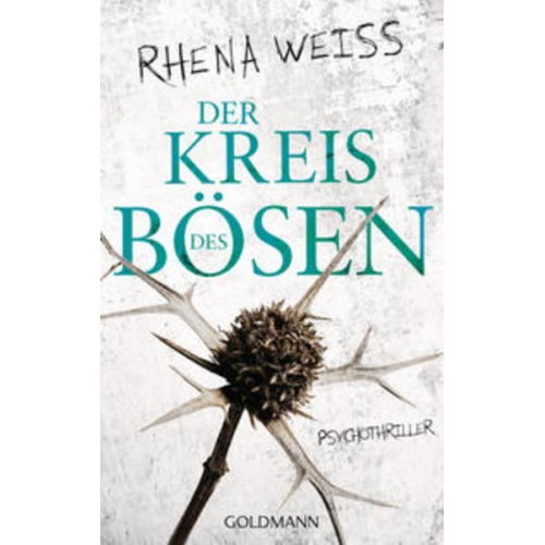 Rhena Weiss - Der Kreis des Bösen