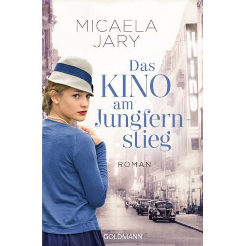 Micaela Jary - Das Kino am Jungfernstieg