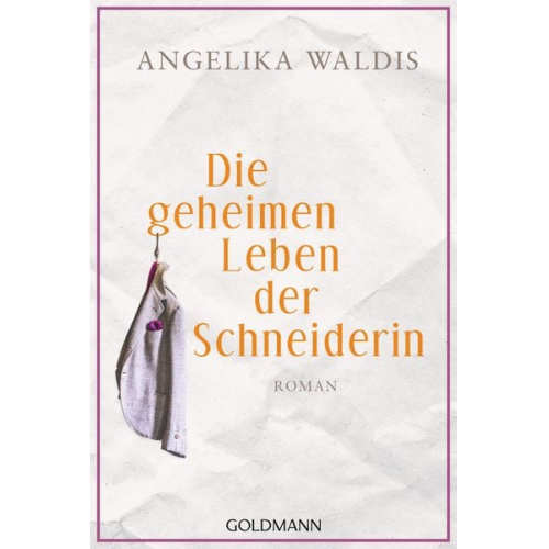 Angelika Waldis - Die geheimen Leben der Schneiderin