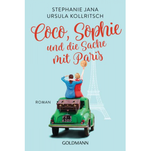 Stephanie Jana Ursula Kollritsch - Coco, Sophie und die Sache mit Paris