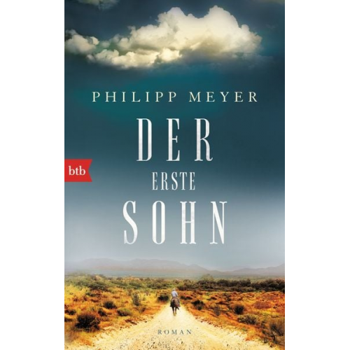 Philipp Meyer - Der erste Sohn