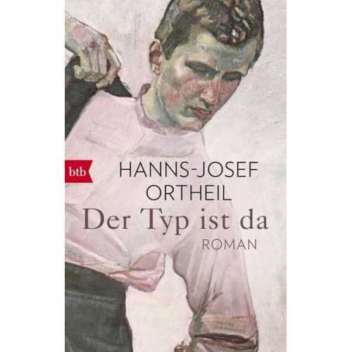 Hanns-Josef Ortheil - Der Typ ist da