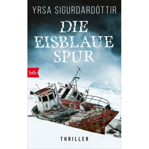 Yrsa Sigurdardóttir - Die eisblaue Spur