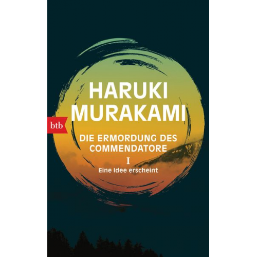 Haruki Murakami - Die Ermordung des Commendatore I - Eine Idee erscheint