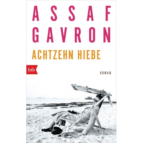 Assaf Gavron - Achtzehn Hiebe