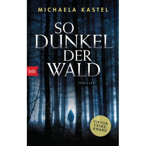 Michaela Kastel - So dunkel der Wald