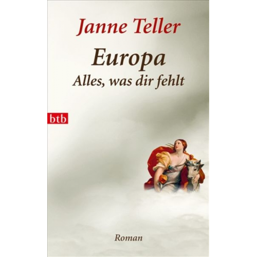 Janne Teller - Europa - Alles, was dir fehlt