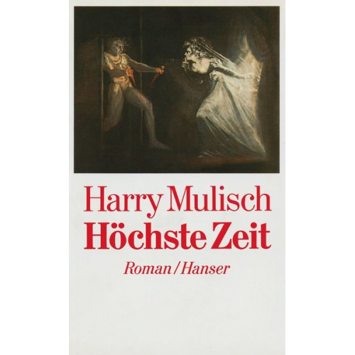 Harry Mulisch - Höchste Zeit