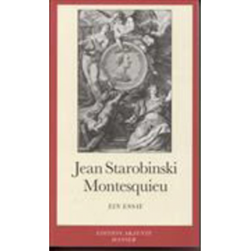 Jean Starobinski - Montesquieu