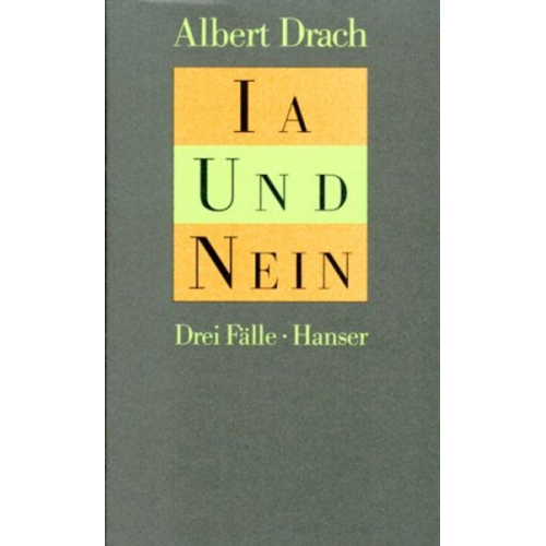 Albert Drach - Ia und Nein