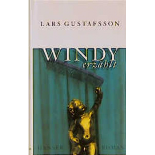 Lars Gustafsson - Windy erzählt