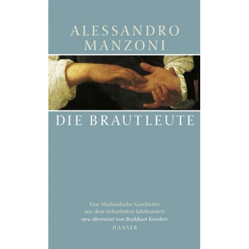 Alessandro Manzoni - Manzoni, A: Brautleute