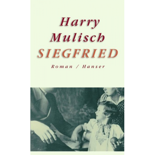 Harry Mulisch - Siegfried