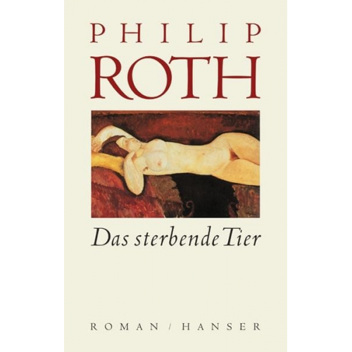 Philip Roth - Das sterbende Tier