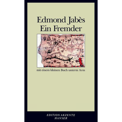 Edmond Jabès - Ein Fremder mit einem kleinen Buch unterm Arm