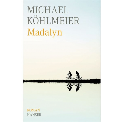 Michael Köhlmeier - Madalyn