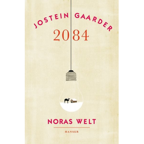 Jostein Gaarder - 2084 - Noras Welt